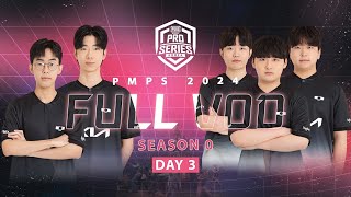 PMPS 2024 SEASON 0 DAY 3 (03.0…