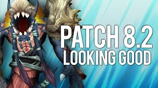 PATCH 82 IS LOOKING GREAT  WoW…