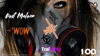 Post Malone  wow•10D•SkullSpec…