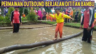 Permainan Outbound Seru Melati…