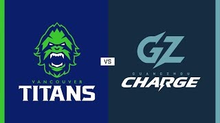 2019 Overwatch League 밴쿠버 타이탄즈 VS 광저우 차지 오버워치리그