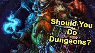 Classic WoW Should You do Dung…
