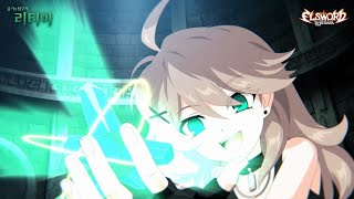 [엘소드] 신규 캐릭터, 금기의 탐구자 '리티아' UPDATE