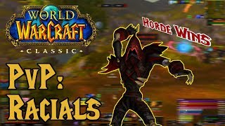 Classic WoW PvP Racials