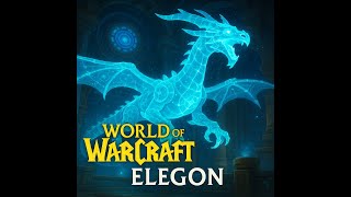 월드 오브 워크래프트25-08-07 엘레곤