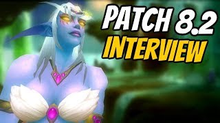 WoW Patch 82 News  Rise of Azshara  Interview with Ion Hazzikostas  World of Warcraft