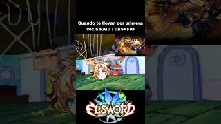 Cuando te llevan por 1ra vez a Raid / Desafio [Elsword Eu/Es] - 2025 #elsword #shorts #reels