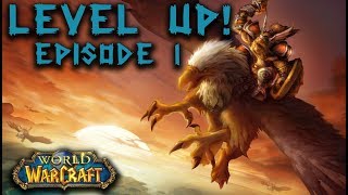 Level UP  Episode 1  Classic W…