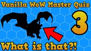 Vanilla WoW Master Quiz 3