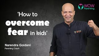 How to help kids overcome thei…